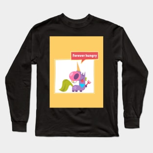 Forever Hungry Long Sleeve T-Shirt